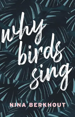 Pourquoi les oiseaux chantent - Why Birds Sing