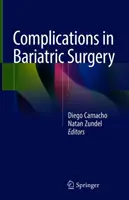 Complications de la chirurgie bariatrique - Complications in Bariatric Surgery