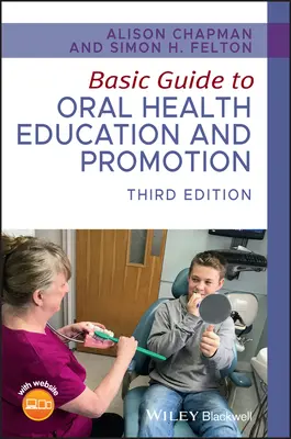 Guide de base pour l'éducation et la promotion de la santé bucco-dentaire - Basic Guide to Oral Health Education and Promotion