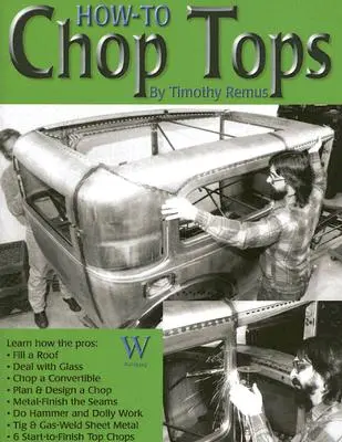 Comment découper les capotes - How to Chop Tops