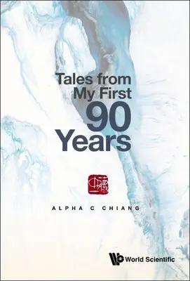 Histoires de mes 90 premières années - Tales from My First 90 Years