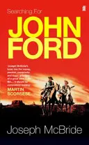 À la recherche de John Ford - Searching for John Ford