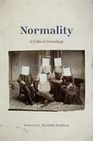 La normalité : Une généalogie critique - Normality: A Critical Genealogy