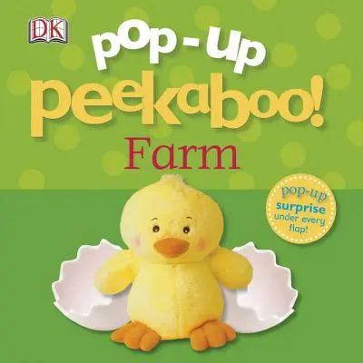 Pop-Up Peekaboo ! Farm : Pop-Up Surprise Under Every Flap ! - Pop-Up Peekaboo! Farm: Pop-Up Surprise Under Every Flap!