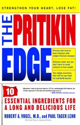 Pritikin Edge : 10 ingrédients essentiels pour une vie longue et délicieuse - Pritikin Edge: 10 Essential Ingredients for a Long and Delicious Life