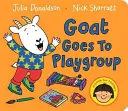 Goat Goes to Playgroup (La chèvre va au groupe de jeu) - Goat Goes to Playgroup