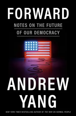 En avant : Notes sur l'avenir de notre démocratie - Forward: Notes on the Future of Our Democracy