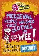 La vérité ou l'erreur : La réalité ou la fiction derrière l'histoire - Truth or Busted: The Fact or Fiction Behind History