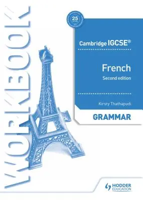 Cambridge Igcse(tm) French Grammar Workbook Second Edition