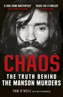 Chaos - La vérité sur les meurtres de Manson - Chaos - The Truth Behind the Manson Murders