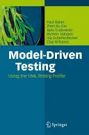 Test piloté par le modèle : L'utilisation du profil de test UML - Model-Driven Testing: Using the UML Testing Profile