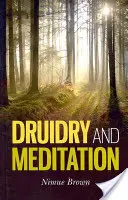 Druidisme et méditation - Druidry and Meditation