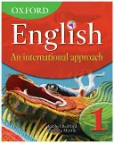 L'anglais d'Oxford : An International Approach Students' Book 1 - Oxford English: An International Approach Students' Book 1