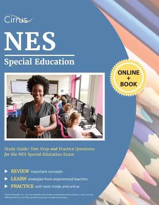 NES Special Education Study Guide : Test Prep and Practice Questions for the NES Special Education Exam (Préparation au test et questions pratiques pour l'examen d'éducation spéciale) - NES Special Education Study Guide: Test Prep and Practice Questions for the NES Special Education Exam