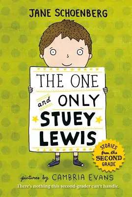 Le seul et unique Stuey Lewis : Histoires de la deuxième année - The One and Only Stuey Lewis: Stories from the Second Grade