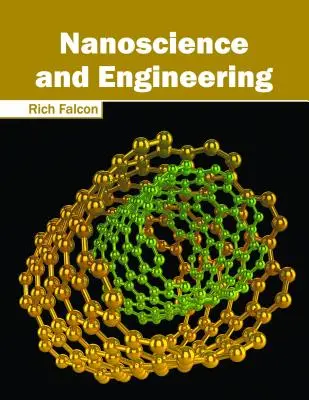 Nanoscience et ingénierie - Nanoscience and Engineering