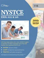 NYSTCE ESOL 022 & 116 CST Prep Study Guide 2019-2020 : Préparation à l'examen NYSTCE d'anglais pour les locuteurs d'autres langues et questions d'entraînement à l'examen - NYSTCE ESOL 022 & 116 CST Prep Study Guide 2019-2020: NYSTCE English to Speakers of Other Languages Exam Prep and Practice Test Questions