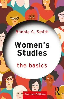 Les études féminines : Les bases - Women's Studies: The Basics