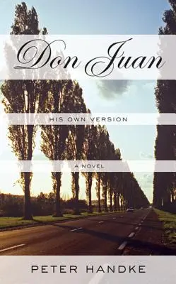 Don Juan : sa propre version - Don Juan: His Own Version