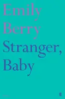 Étranger, bébé - Stranger, Baby