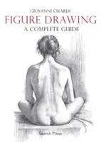 Le dessin de la figure : Un guide complet - Figure Drawing: A Complete Guide