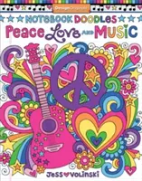 Notebook Doodles Peace, Love, and Music : Coloriage et activités - Notebook Doodles Peace, Love, and Music: Coloring & Activity Book