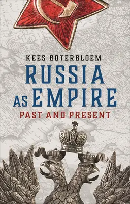 La Russie en tant qu'empire : Passé et présent - Russia as Empire: Past and Present