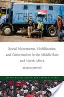 Mouvements sociaux, mobilisation et contestation au Moyen-Orient et en Afrique du Nord : Deuxième édition - Social Movements, Mobilization, and Contestation in the Middle East and North Africa: Second Edition