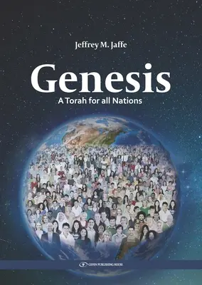 La Genèse : Une Torah pour toutes les nations - Genesis: A Torah for All Nations