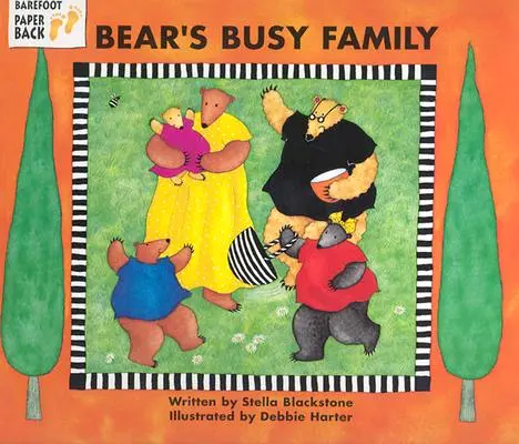 La famille occupée de l'ours - Bear's Busy Family