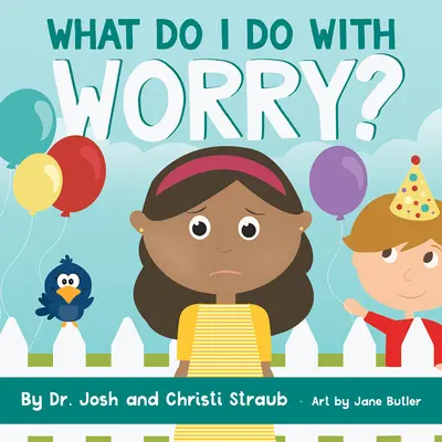 Que faire de l'inquiétude ? - What Do I Do with Worry?