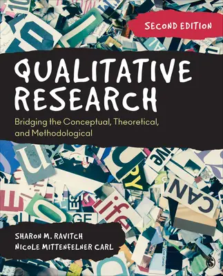 La recherche qualitative : Faire le lien entre les aspects conceptuels, théoriques et méthodologiques - Qualitative Research: Bridging the Conceptual, Theoretical, and Methodological