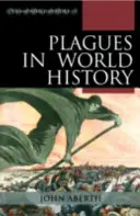 Les pestes dans l'histoire du monde - Plagues in World History