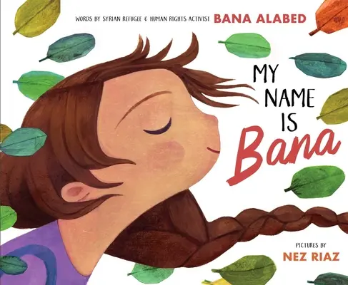 Mon nom est Bana - My Name Is Bana