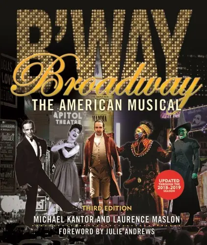 Broadway : La comédie musicale américaine - Broadway: The American Musical