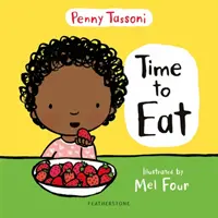 L'heure de manger - Explorer de nouveaux aliments peut être amusant grâce à ce délicieux livre d'images. - Time to Eat - Exploring new foods can be fun with this delightful picture book