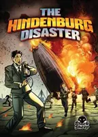 La catastrophe du Hindenburg - The Hindenburg Disaster