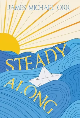 Un rythme soutenu - Steady Along