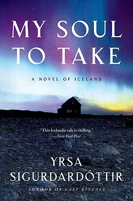 Mon âme à prendre : un roman d'Islande - My Soul to Take: A Novel of Iceland