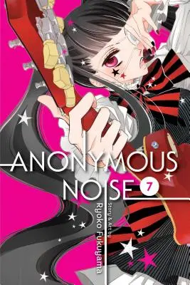 Bruit anonyme, Vol. 7, 7 - Anonymous Noise, Vol. 7, 7