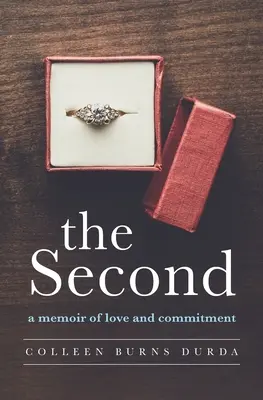 Le deuxième : un mémoire d'amour et d'engagement - The Second: A Memoir of Love and Commitment