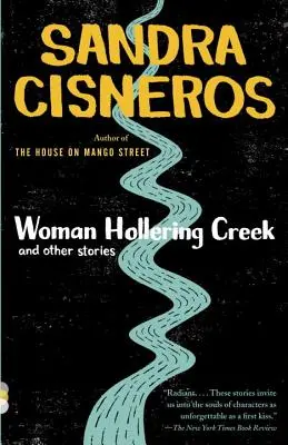 Woman Hollering Creek et autres histoires : Et autres histoires - Woman Hollering Creek and Other Stories: And Other Stories