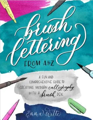 Le lettrage au pinceau - Brush Lettering