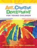 Art et développement créatif pour les jeunes enfants - Art & Creative Development for Young Children
