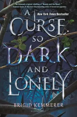 Une malédiction si sombre et si solitaire - A Curse So Dark and Lonely