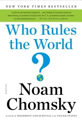 Qui dirige le monde ? - Who Rules the World?