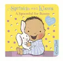 Sprinkle With Kisses : Livre d'école Spoonful for Bunny - Sprinkle With Kisses: Spoonful for Bunny Board Book