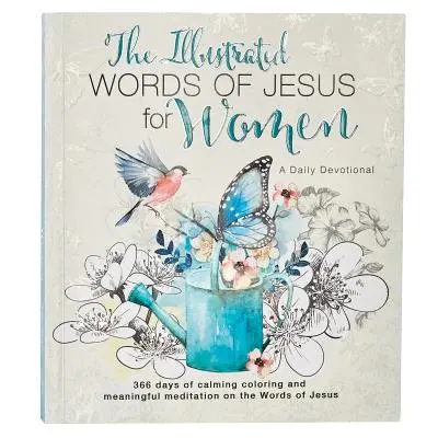 Paroles illustrées Jésus pour les femmes Livre de dévotion - Illustrated Words Jesus for Women Devotional Book