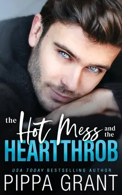 L'homme de la rue et le bourreau des cœurs - The Hot Mess and the Heartthrob