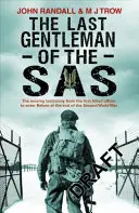Le dernier gentleman du SAS - The Last Gentleman of the SAS